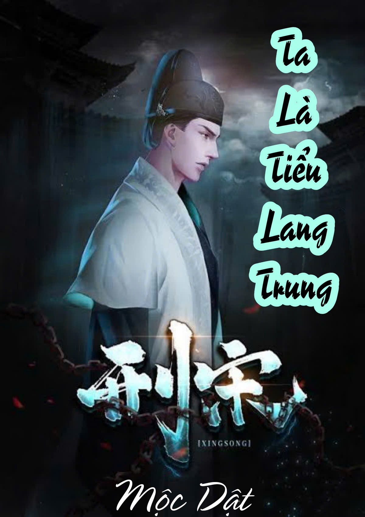 Ta Là Tiểu Lang Trung ( Dịch Full )